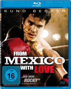 From Mexico with Love |   Blu-Ray